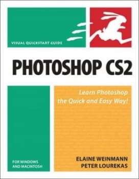 Photoshop Cs2 for Windows and Macintosh by Elaine Weinmann Book