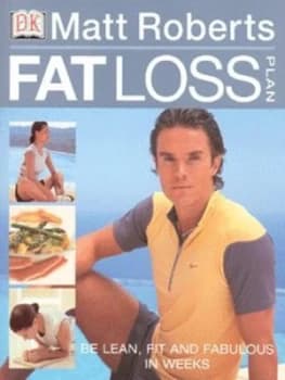 Fat Loss Plan by Matt Roberts Paperback
