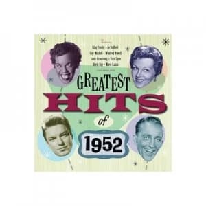 The Greatest Hits of 1952 by Various Artists CD Album