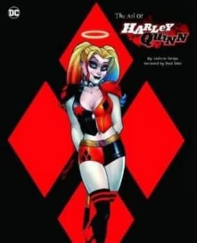 The art of Harley Quinn by Andrew Farago