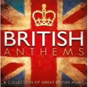 British Anthems by John Goss/Jessie Seymour Irvine CD Album