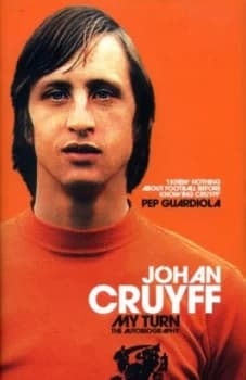 My Turn by Johan Cruyff Hardback