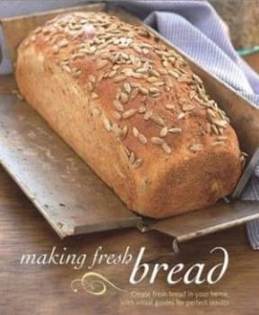 Making Fresh Bread by Gnter Beer and Linda Doeser Hardback