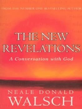 The New Revelations by Neale Donald Walsch Paperback