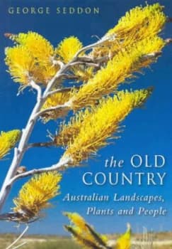 The Old Country by George Seddon Hardback