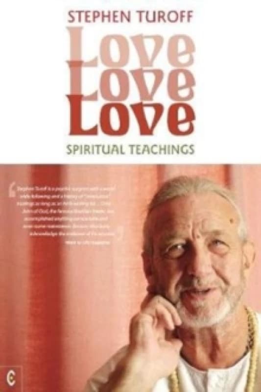 Love, Love, Love : Spiritual Teachings Paperback / softback
