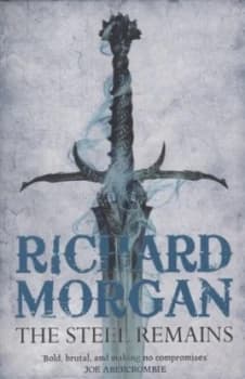 The Steel Remains by Richard Morgan Paperback