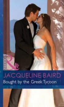 Bought by the Greek Tycoon by Jacqueline Baird Book