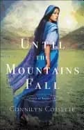 until the mountains fall
