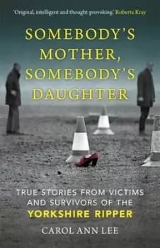 Somebodys mother somebodys daughter by Carol Ann Lee