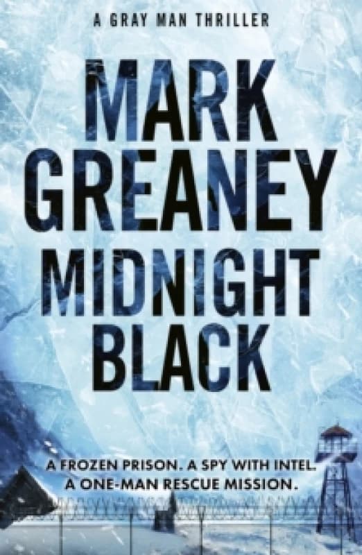 Midnight Black : Thrilling action and suspense starring the Gray Man Hardback