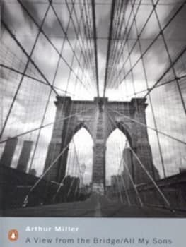 A View from the Bridge by Arthur Miller Paperback