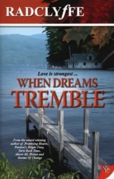 When Dreams Tremble by Radclyffe Paperback