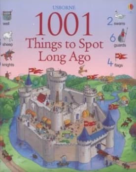 1001 Things to Spot Long Ago by Gillian Doherty and Teri Gower and Felicity Brooks Hardback