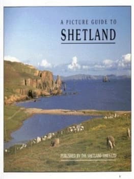 A Picture Guide to Shetland by Shetland Times Ltd Paperback