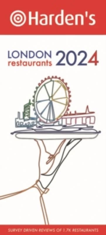 Harden's London Restaurants 2024 Paperback / softback