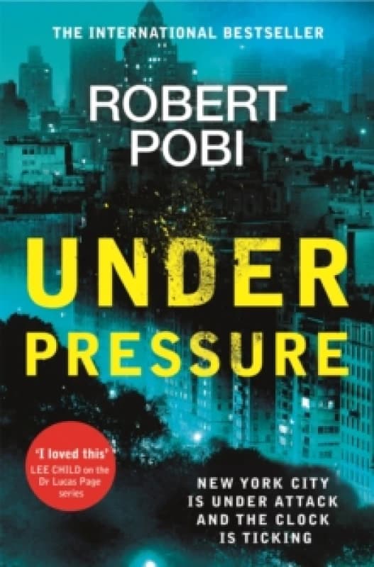 Under Pressure : a page-turning action FBI thriller featuring astrophysicist Dr Lucas Page Paperback / softback