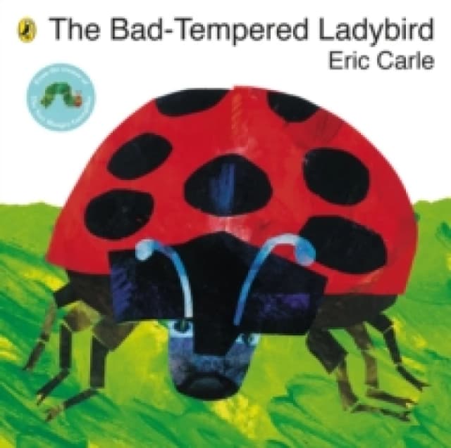 The Bad Tempered Ladybird by Eric Carle Paperback
