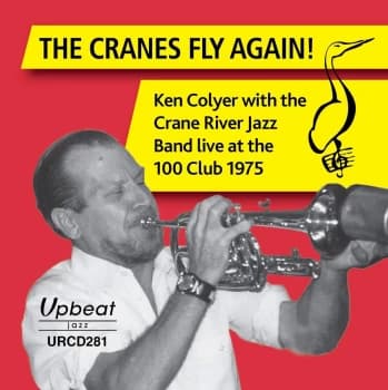Ken Colyer - The Cranes Fly Again (CD)