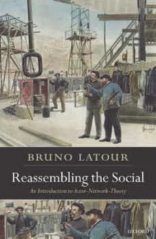 Reassembling the Social by Bruno Latour Paperback