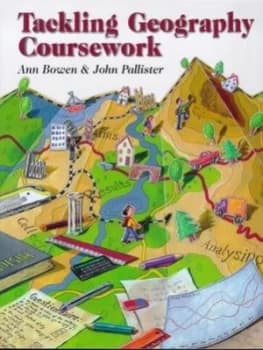 Tackling Geography Coursework by Ann Bowen Paperback