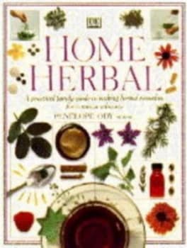 The Herb Societys Home Herbal by Penelope Ody and Herb Society Hardback