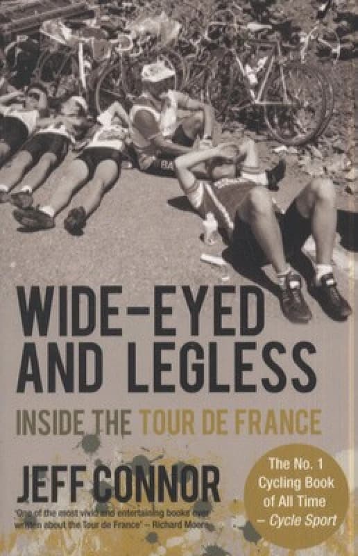 Wide-Eyed and Legless by Jeff Connor Paperback