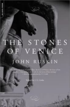 The Stones of Venice by John Ruskin Book