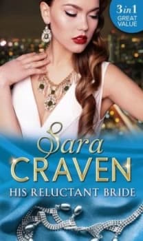 His Reluctant Bride by Sara Craven Paperback