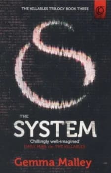 The System by Gemma Malley Paperback