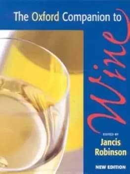 The Oxford companion to wine - Jancis Robinson - Hardback - Used