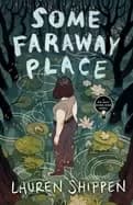 some faraway place a bright sessions novel