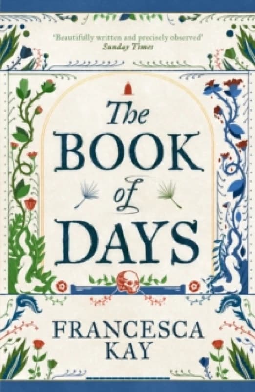 The Book of Days : Richly imagined and skillfully crafted The Spectator Paperback / softback