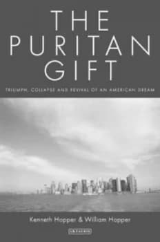 The Puritan Gift by Kenneth Hopper and W. J Hopper Hardback