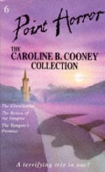 The Caroline B. Cooney Collection by Caroline B Cooney Paperback