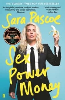 Sex power money by Sara Pascoe