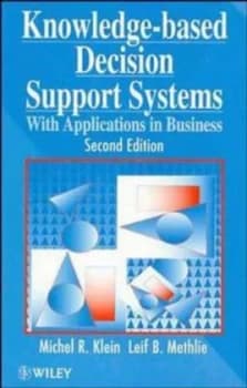 Knowledge-Based Decision Support Systems by Michel R. Klein Hardback