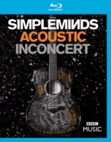 Simple Minds: Acoustic in Concert