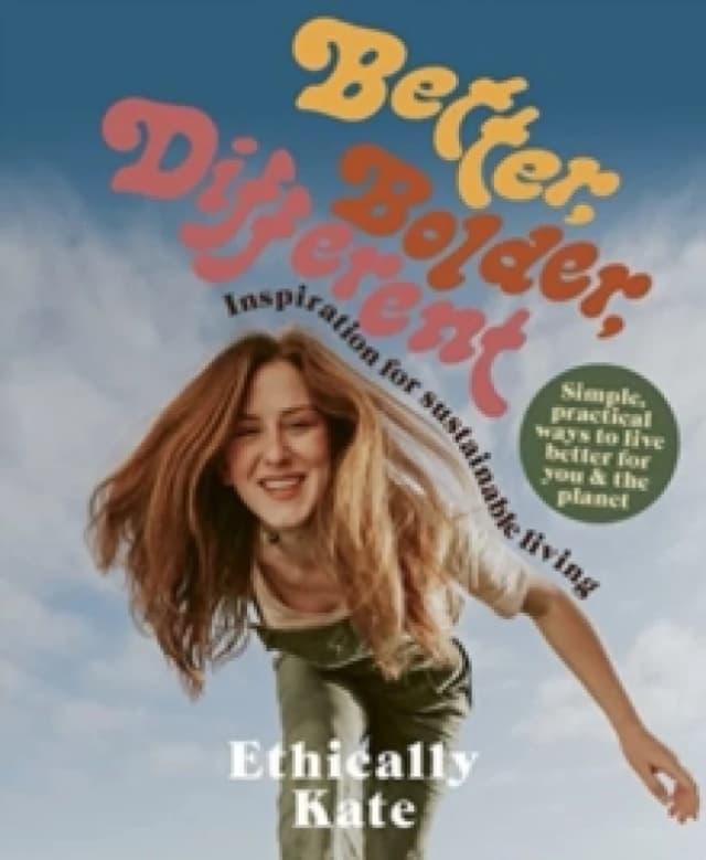 Better, Bolder, Different Paperback / softback