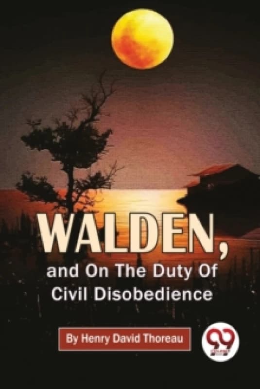 Walden, and on the Duty of Civil Disobedience Paperback / softback