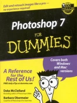Photoshop 7 for Dummies by Deke Mcclelland Book
