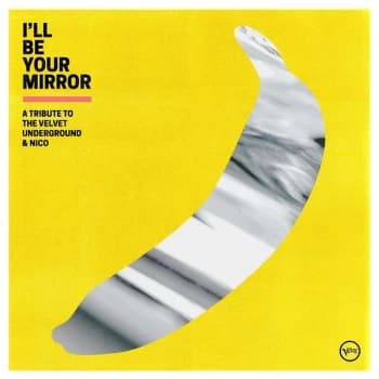Various - I'll Be Your Mirror (A Tribute To The Velvet Underground & Nico) Vinyl