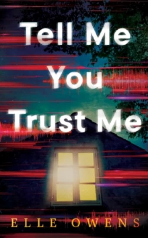Tell Me You Trust Me Paperback / softback