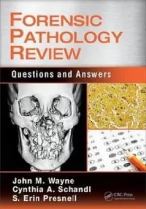 Forensic pathology review by John M. Wayne, MD