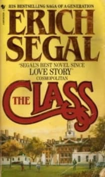 The Class by Erich Segal Book