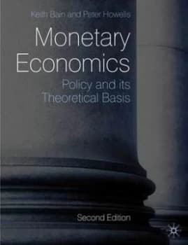 Monetary Economics by Keith Bain Book