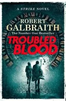 Troubled Blood : Winner of the Crime and Thriller British Book of the Year Award 2021