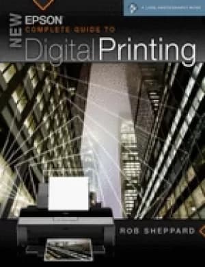 new epson complete guide to digital printing