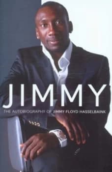 Jimmy by Jimmy Floyd Hasselbaink Hardback