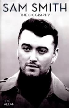 Sam Smith by Joe Allan Hardback
